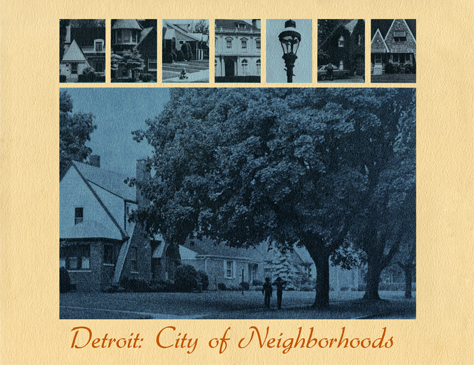 Detroit City Of Neighborhoods